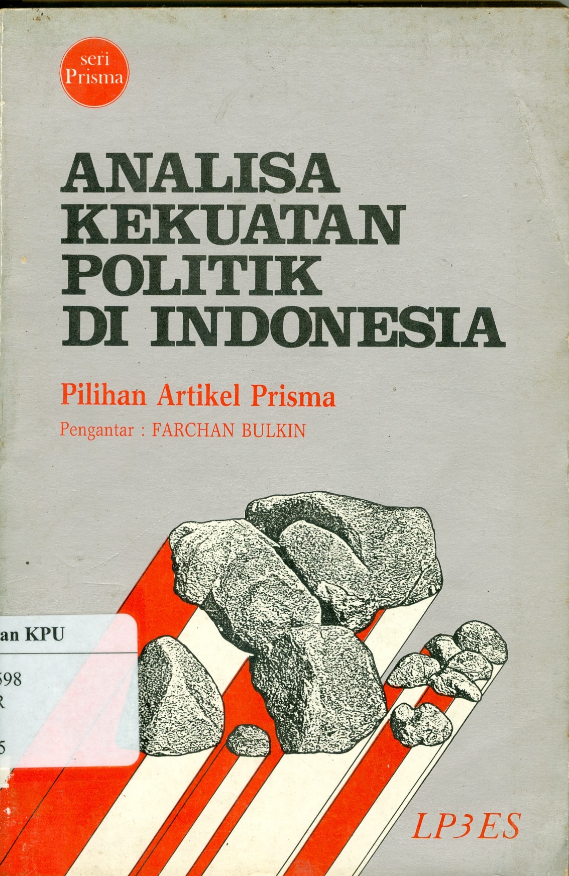 Analisa Kekuatan Politik Di Indonesia